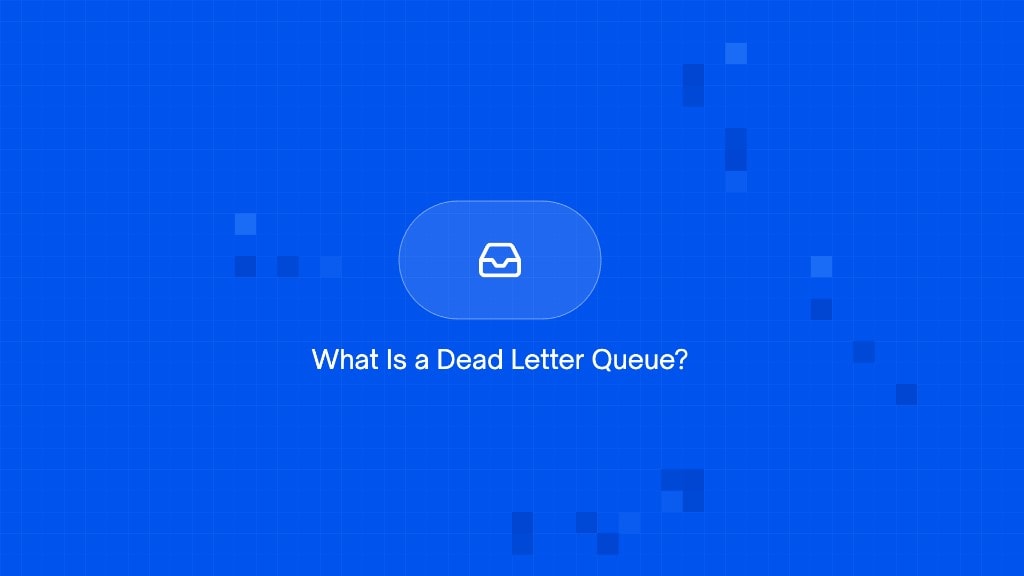 What Is a Dead Letter Queue?