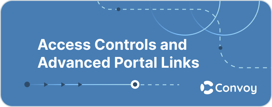 Access Control & Advanced Portal Links | The Webhooks Blog | Convoy Blog